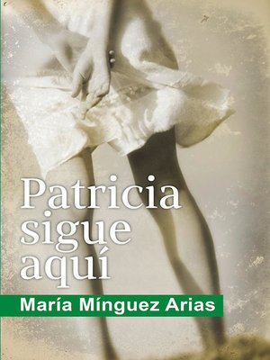 cover image of Patricia sigue aquí